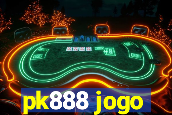 pk888 jogo